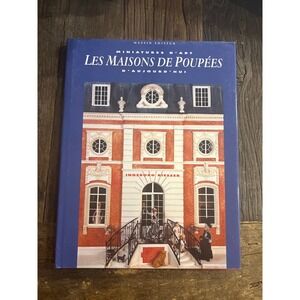 Miniature D'Art‎ Les Maisons de Poupées Hardcover French Castlecore Book Dolls